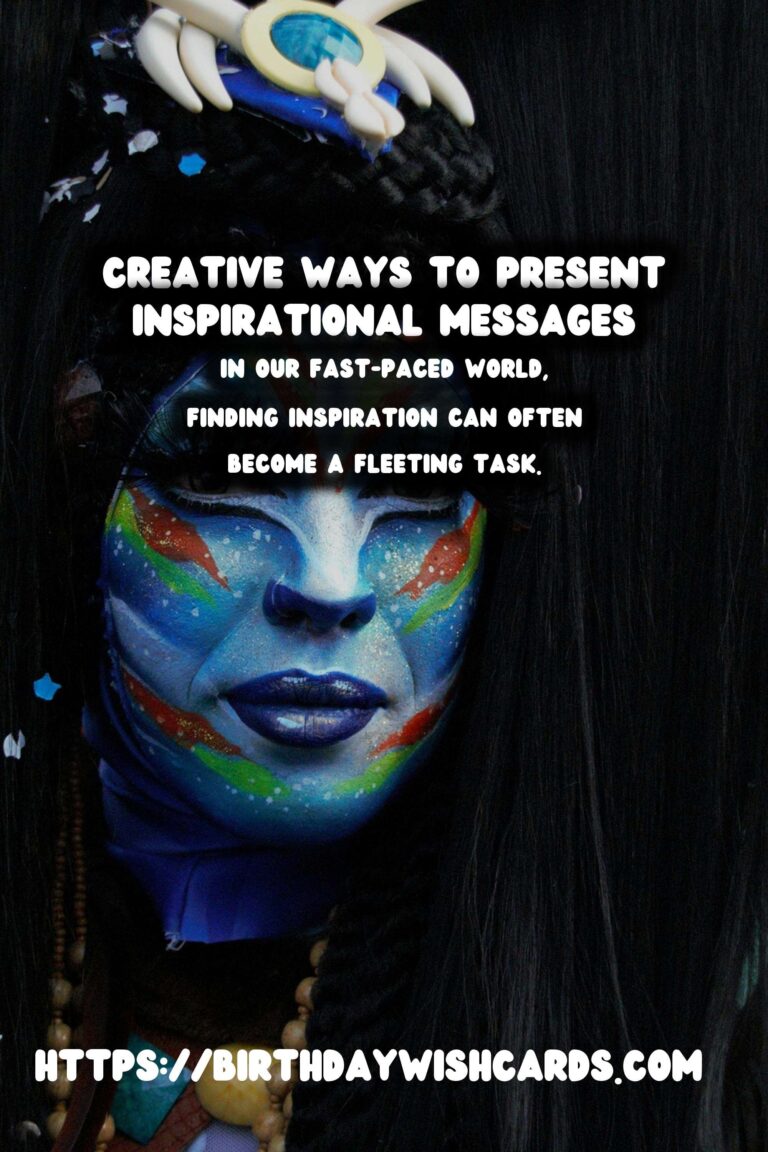 Colorful Ways to Prepare Inspirational Messages