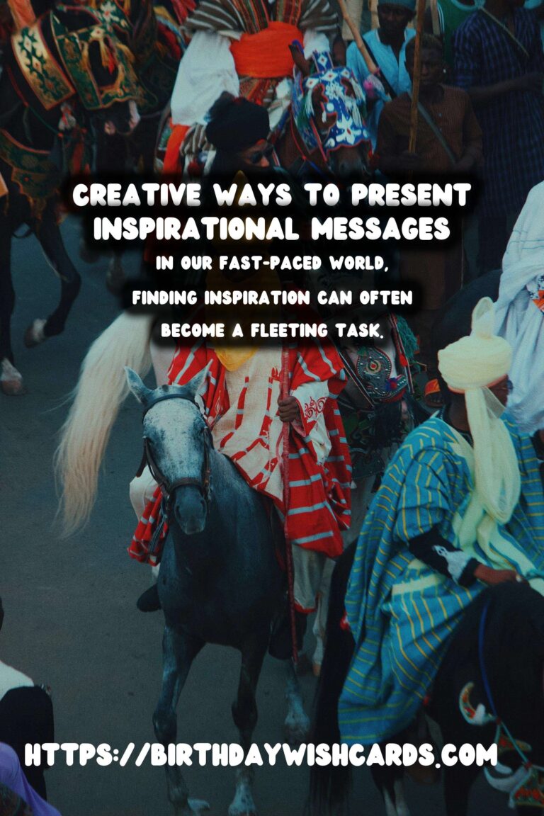 Colorful Ways to Prepare Inspirational Messages