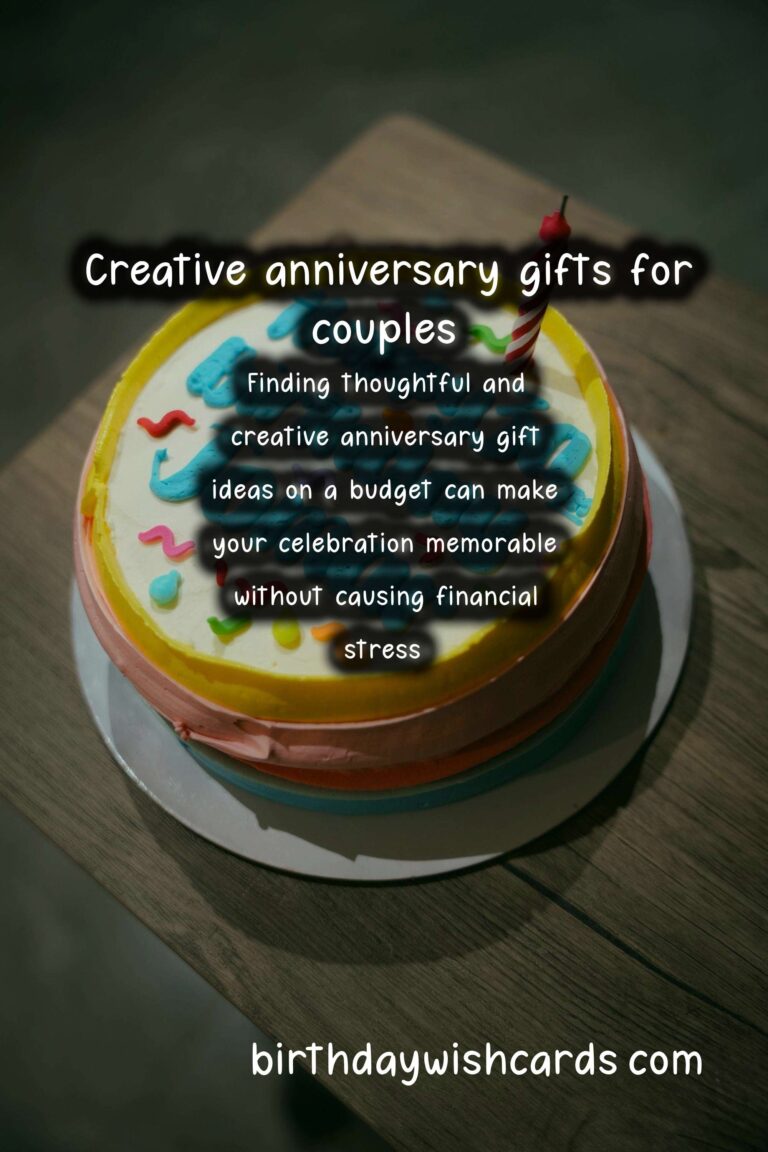 Creative Anniversary Gift Ideas on a Budget