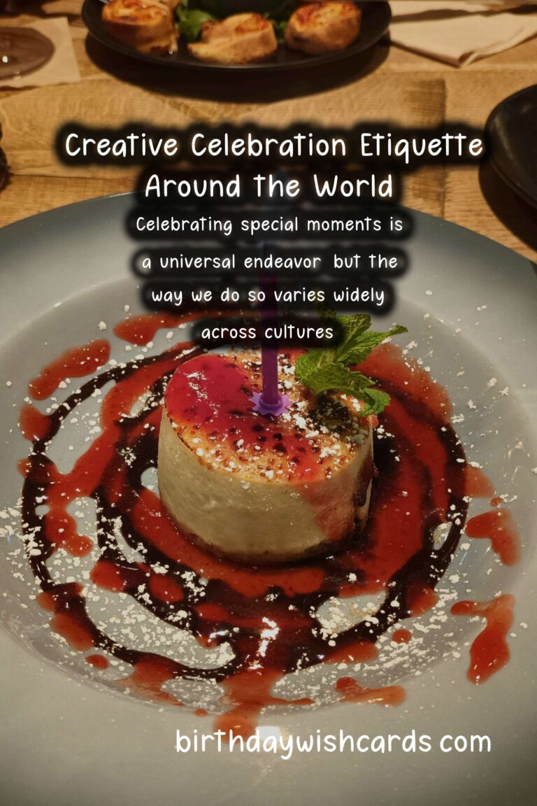 Creative Celebration Etiquette Around the World For Lasting Impressions