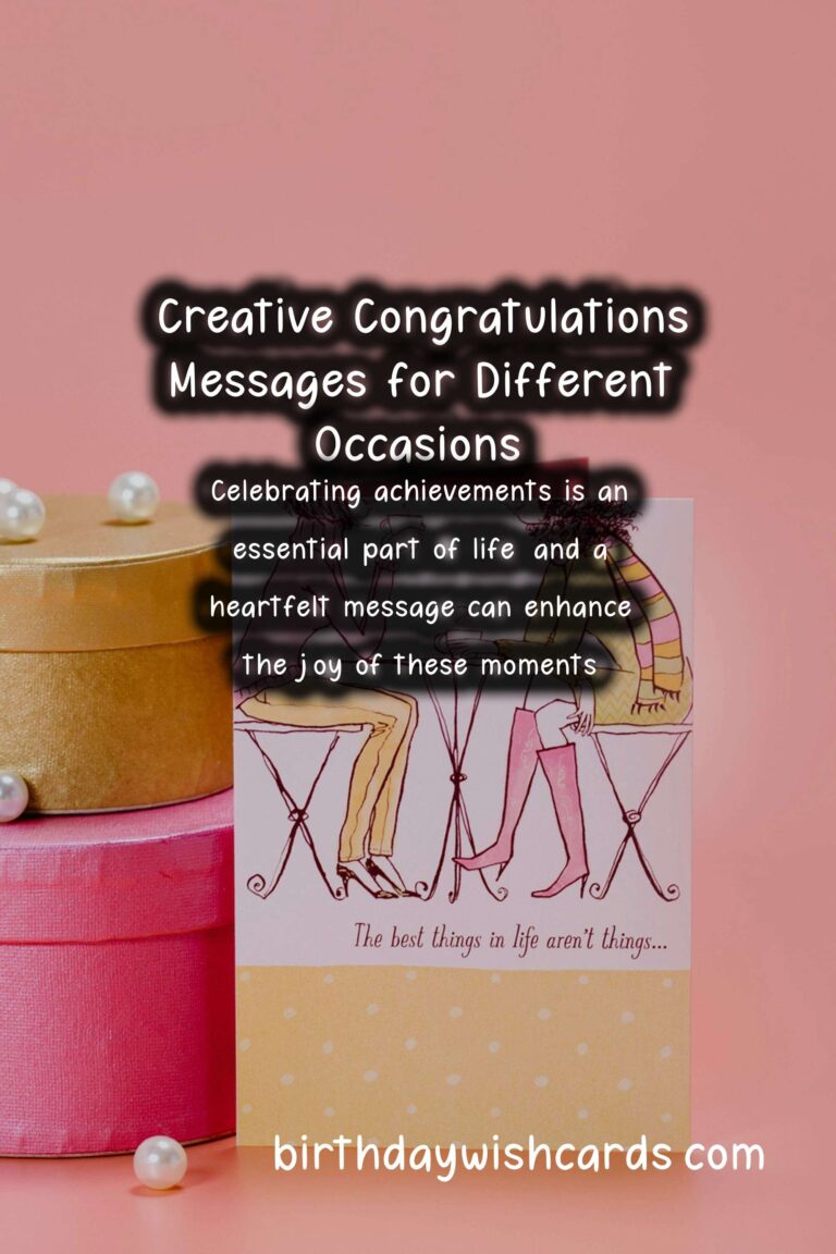 Creative Congratulations Messages That Capture the Moment