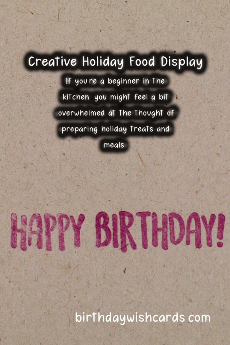 Creative Holiday Food Ideas For Beginners