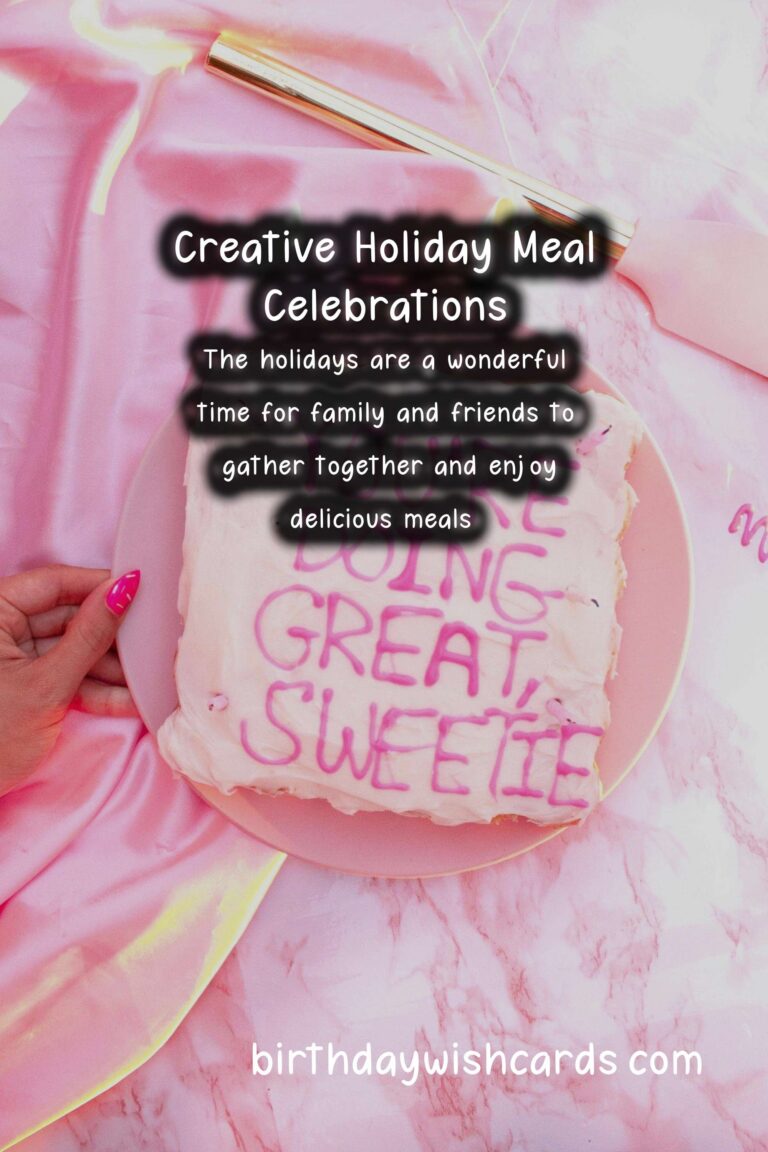 Creative Ways to Celebrate Holiday Food Ideas
