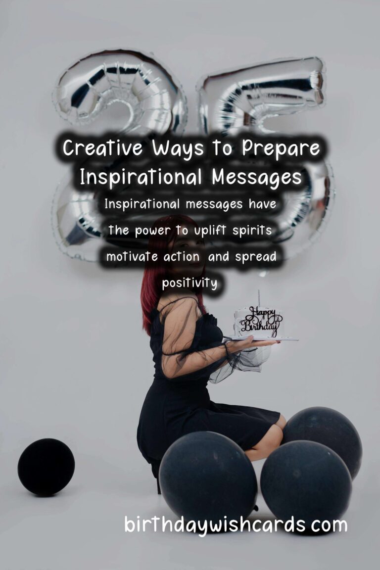 Creative Ways to Prepare Inspirational Messages
