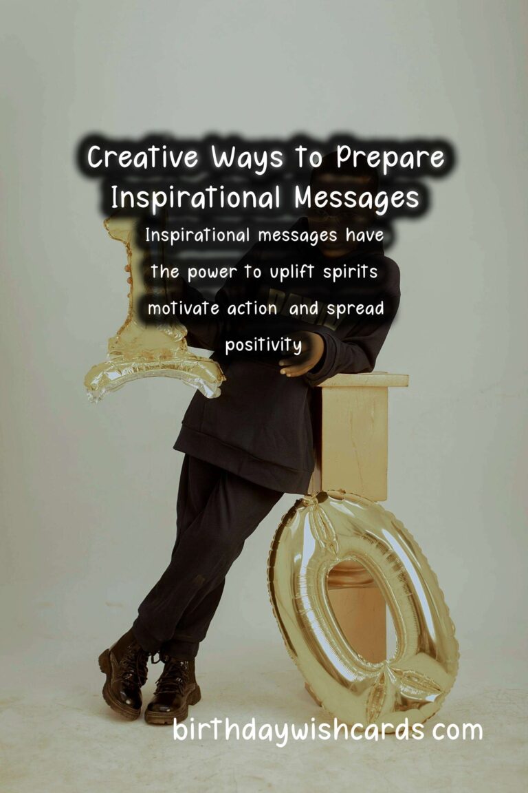Creative Ways to Prepare Inspirational Messages