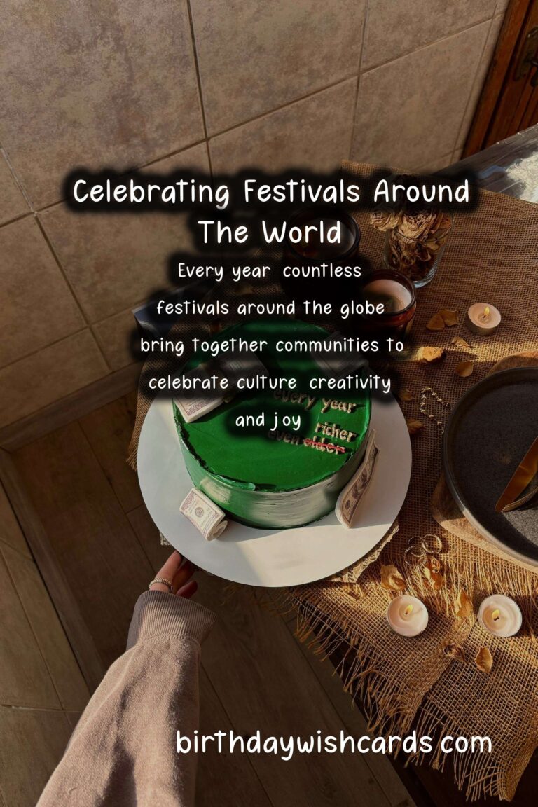 Creative World Festival Traditions That Spark Joy