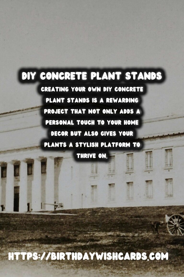 DIY Concrete Plant Stands: Elevate Your Greenery with Style