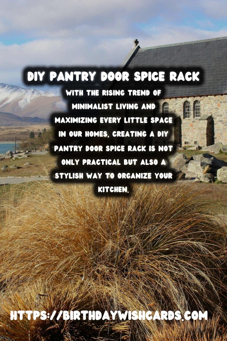 DIY Pantry Door Spice Rack: Maximize Your Kitchen Storage with Style