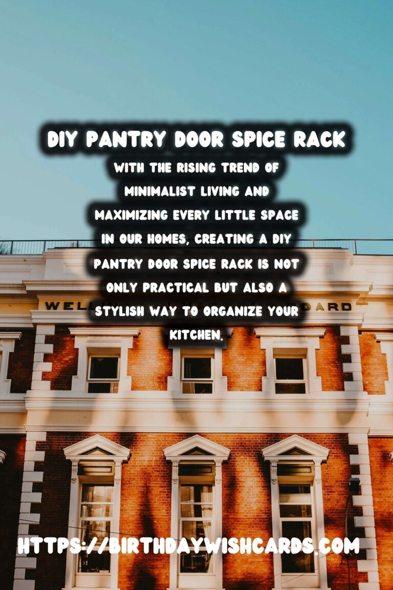 DIY Pantry Door Spice Rack: Maximize Your Kitchen Storage with Style