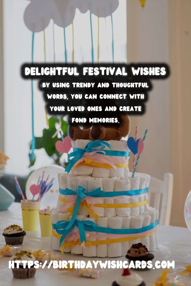 Delightful Festival Wishes and Messages That Are Trendy
