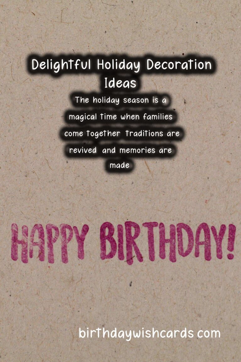 Delightful Holiday Decoration Tips That Make Memories