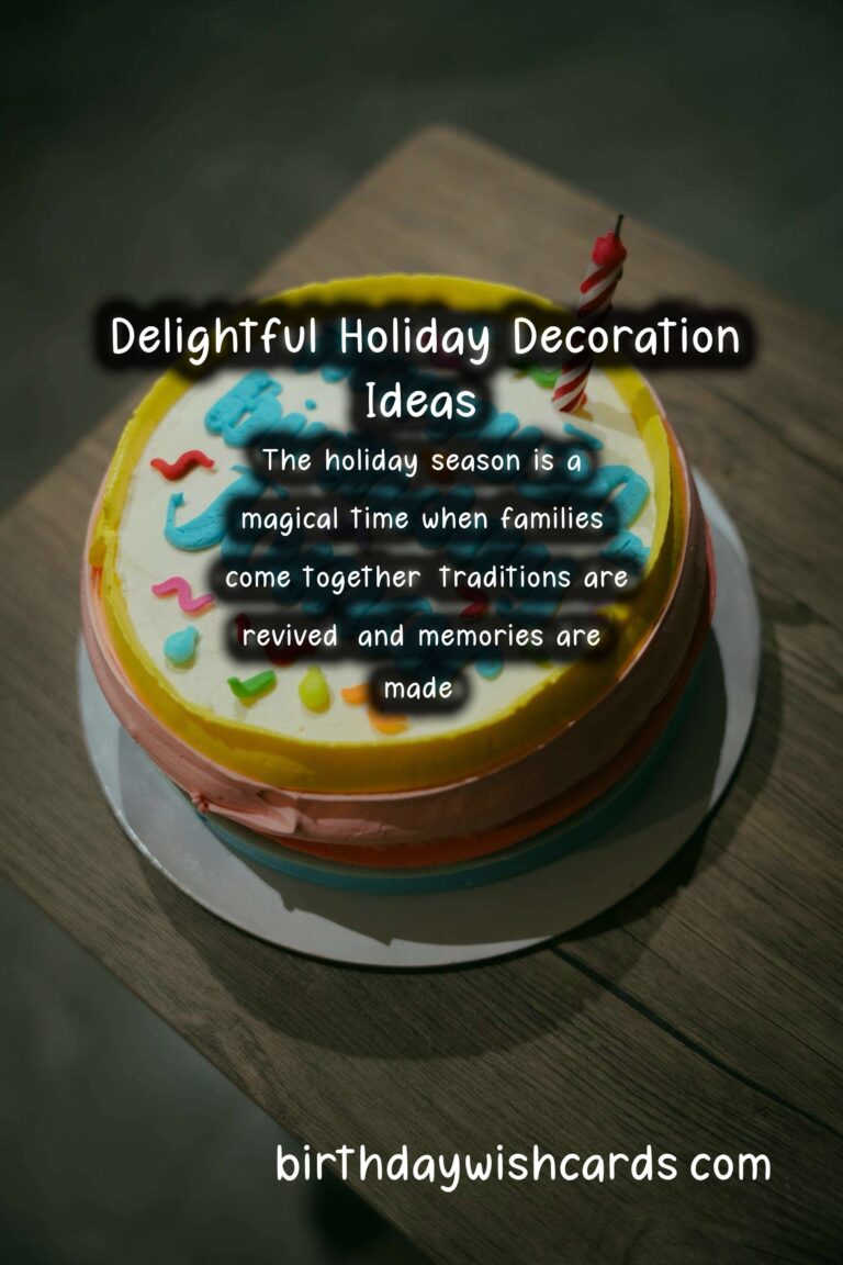 Delightful Holiday Decoration Tips That Make Memories