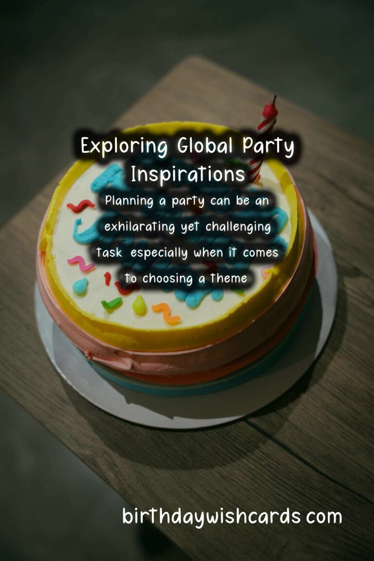 Delightful Ways to Craft Worldwide Party Themes