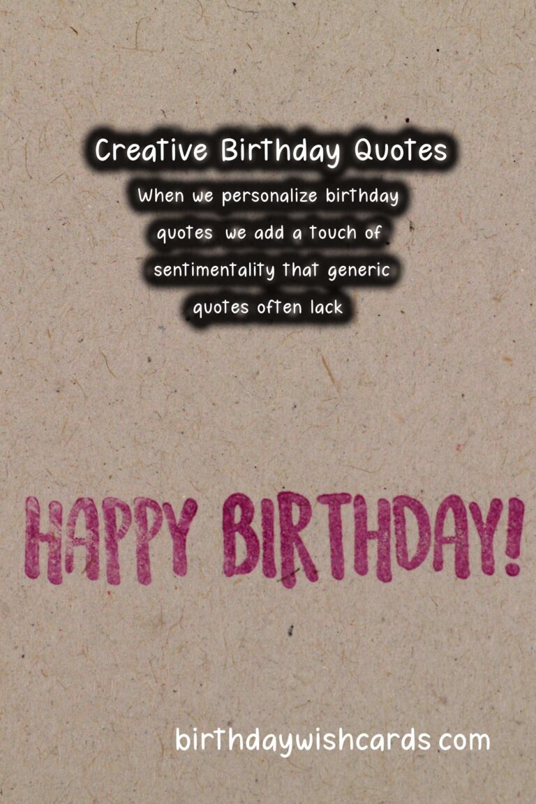 Delightful Ways to Personalize Birthday Quotes