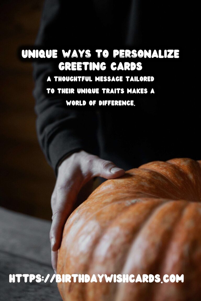 Delightful Ways to Personalize Greeting Card Messages