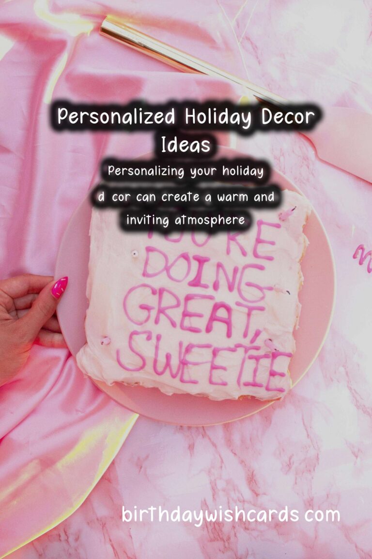 Dynamic Ways to Personalize Holiday Decoration Tips