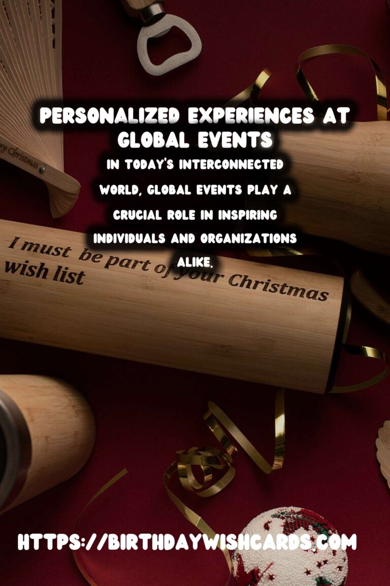 Effortless Ways to Personalize Global Event Inspiration