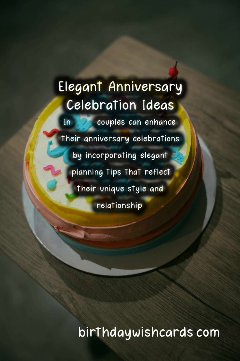 Elegant Anniversary Planning Tips In 2025