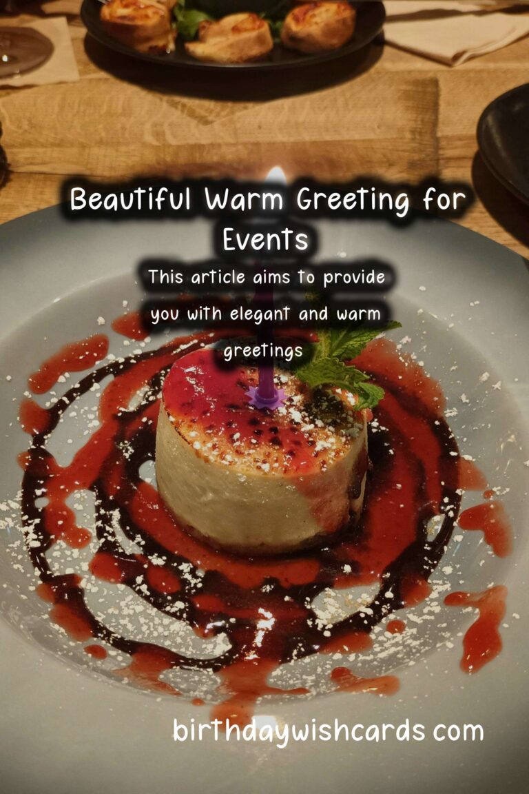 Elegant Warm Greetings For Last-Minute Planning