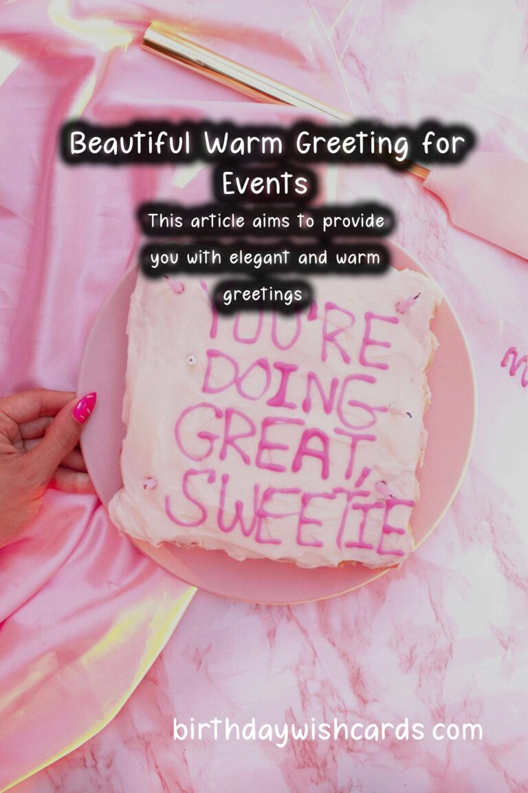 Elegant Warm Greetings For Last-Minute Planning