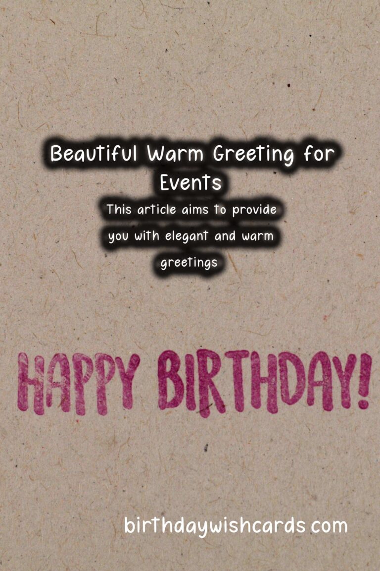 Elegant Warm Greetings For Last-Minute Planning