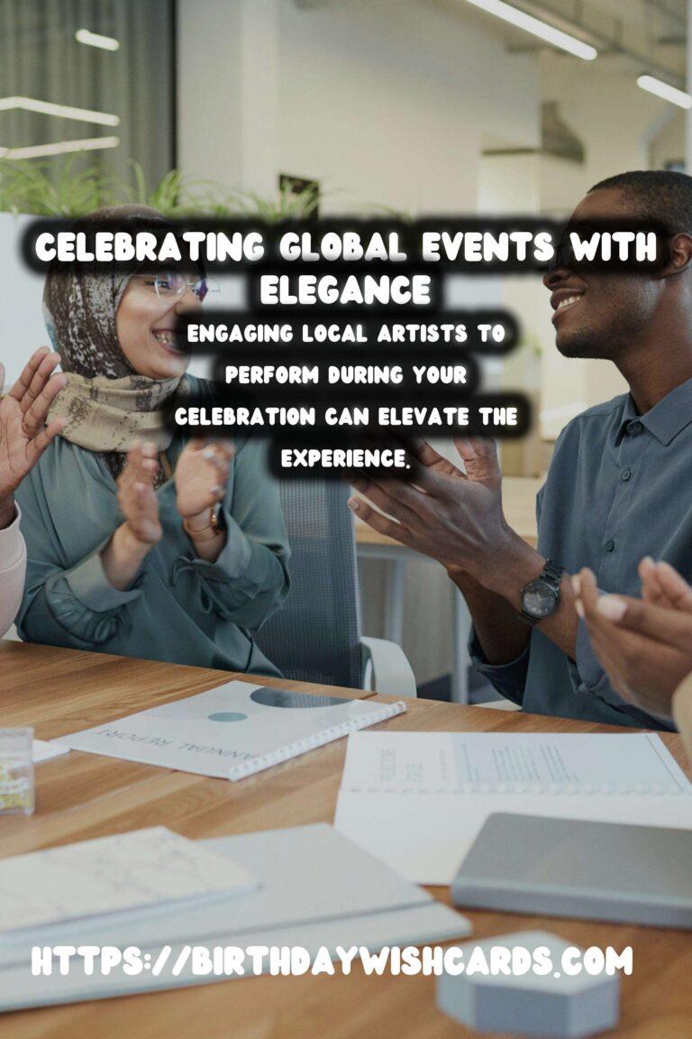 Elegant Ways to Celebrate Global Event Inspiration