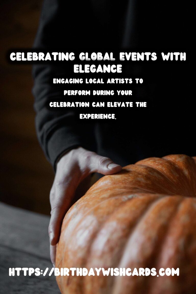 Elegant Ways to Celebrate Global Event Inspiration
