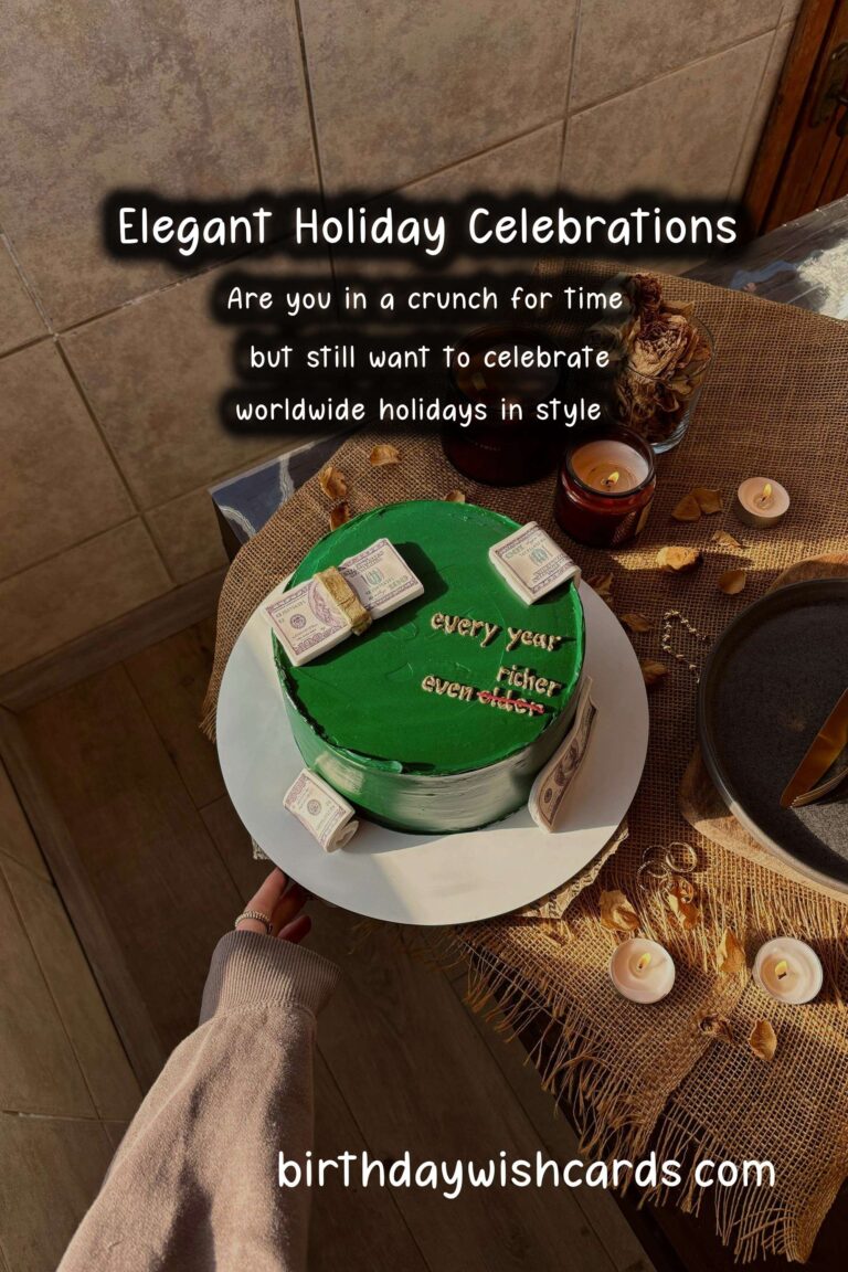 Elegant Ways to Celebrate Worldwide Holidays for Last-Minute Planning