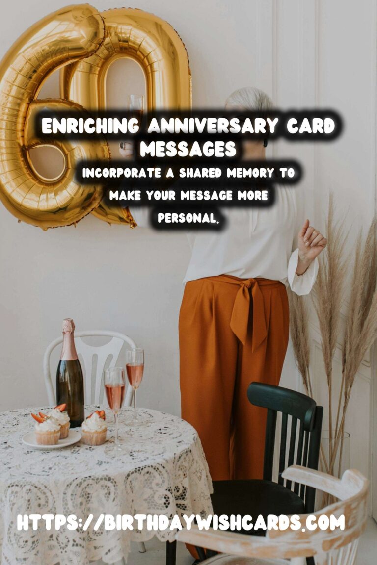 Enriching Anniversary Card Messages For Last-Minute Planning