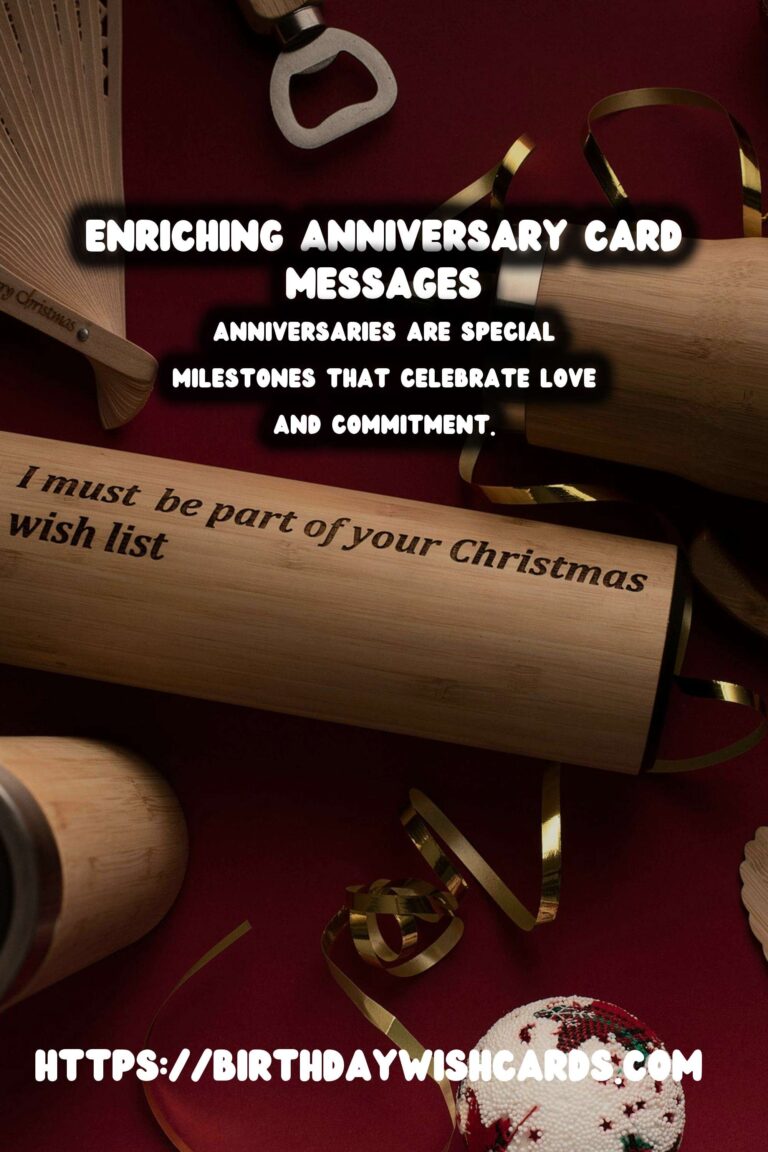 Enriching Anniversary Card Messages For Last-Minute Planning