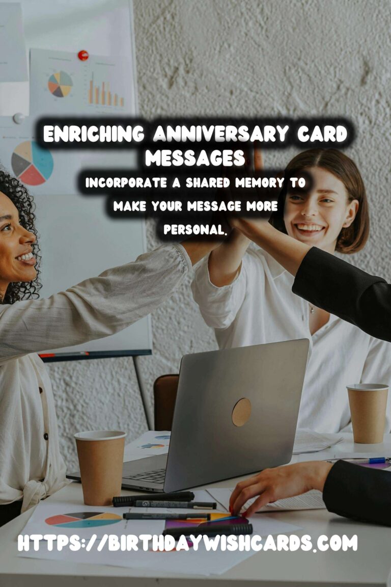 Enriching Anniversary Card Messages For Last-Minute Planning