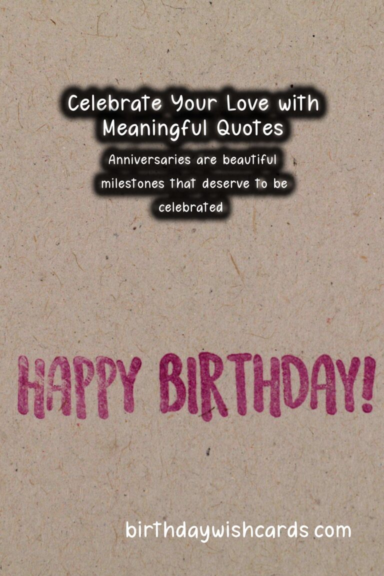Essential Ways to Celebrate Anniversary Quotes