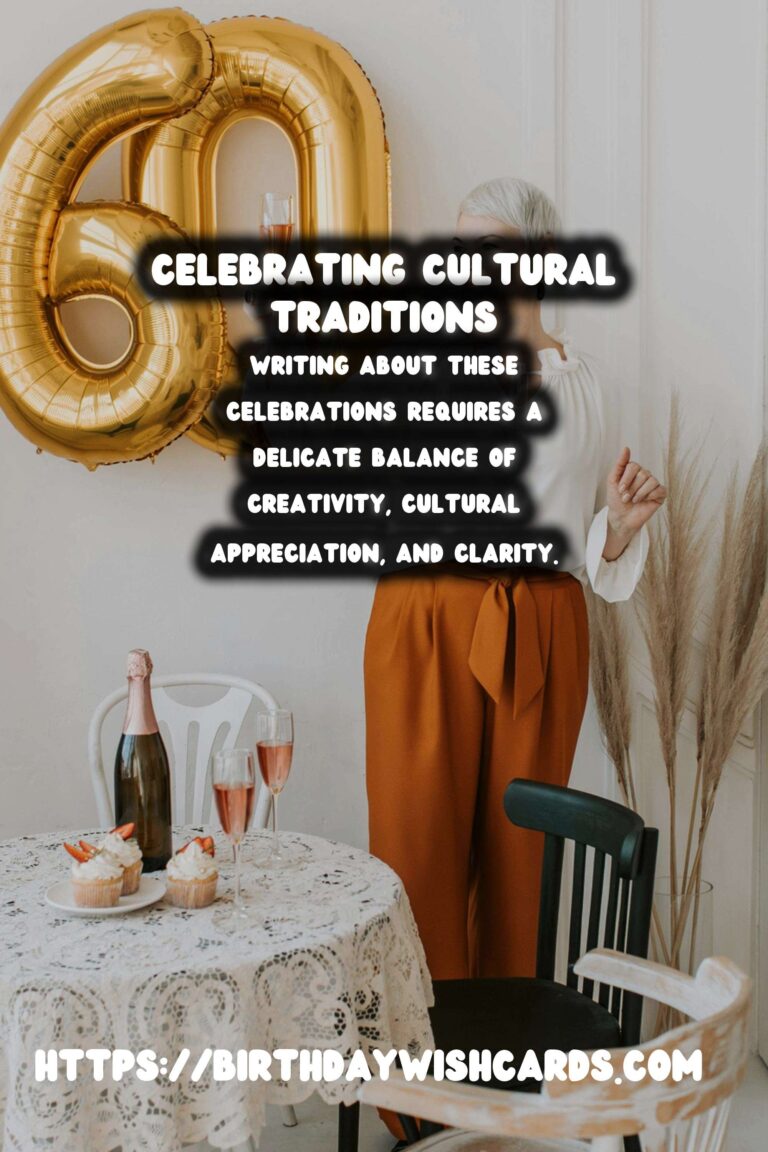 Essential Ways to Write Tradition-Based Celebration Ideas