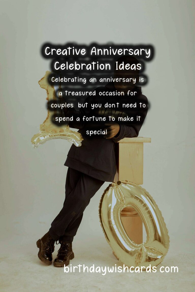 Expert Tips for Anniversary Wishes On a Budget