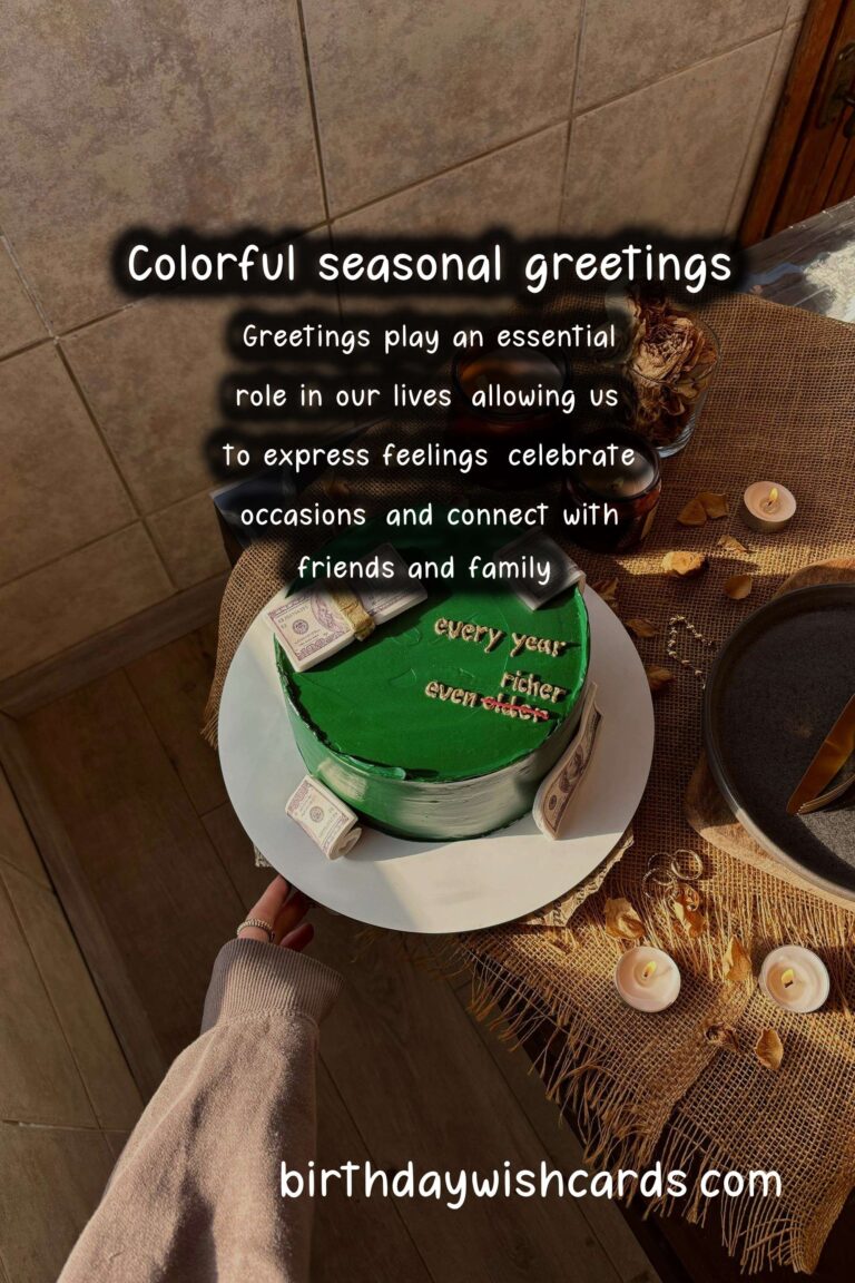Fun Seasonal Greeting Ideas to Make Your Day Special