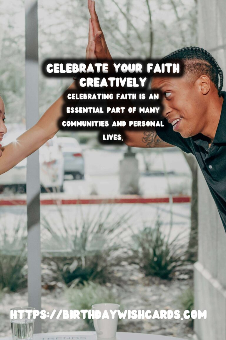 Fun Ways to Design Faith Celebration Messages