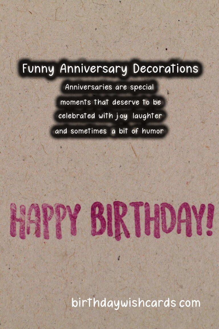 Funny Anniversary Decoration Ideas For Social Media