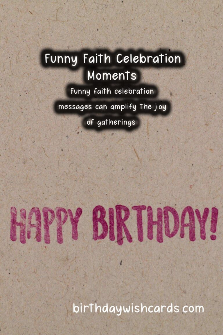 Funny Faith Celebration Messages For the Whole Family