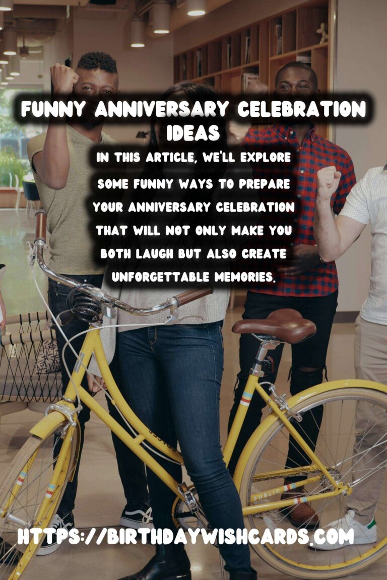 Funny Ways to Prepare Anniversary Celebration Ideas