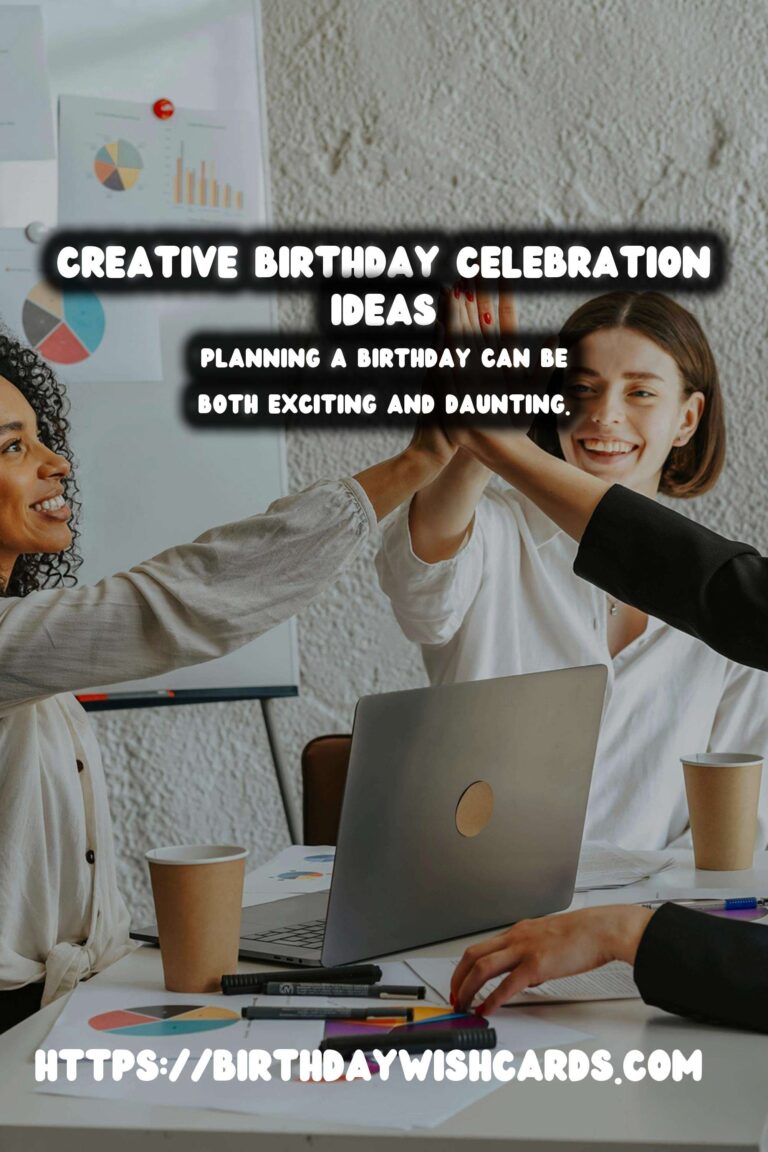 Heartfelt Ways to Craft Birthday Planning Tips