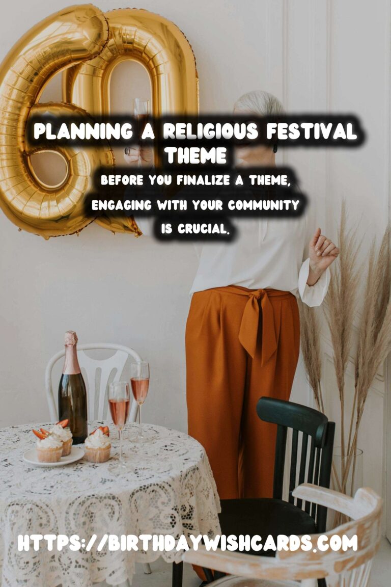 Heartfelt Ways to Plan Religious Festival Themes