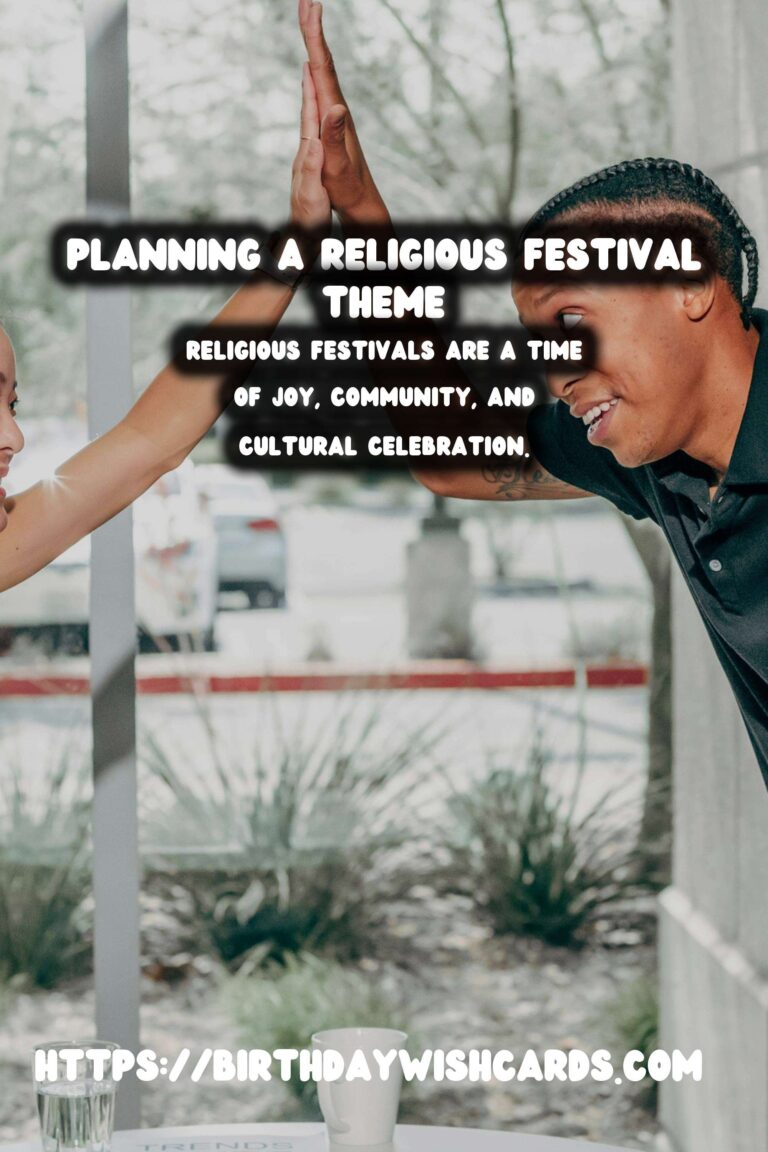 Heartfelt Ways to Plan Religious Festival Themes