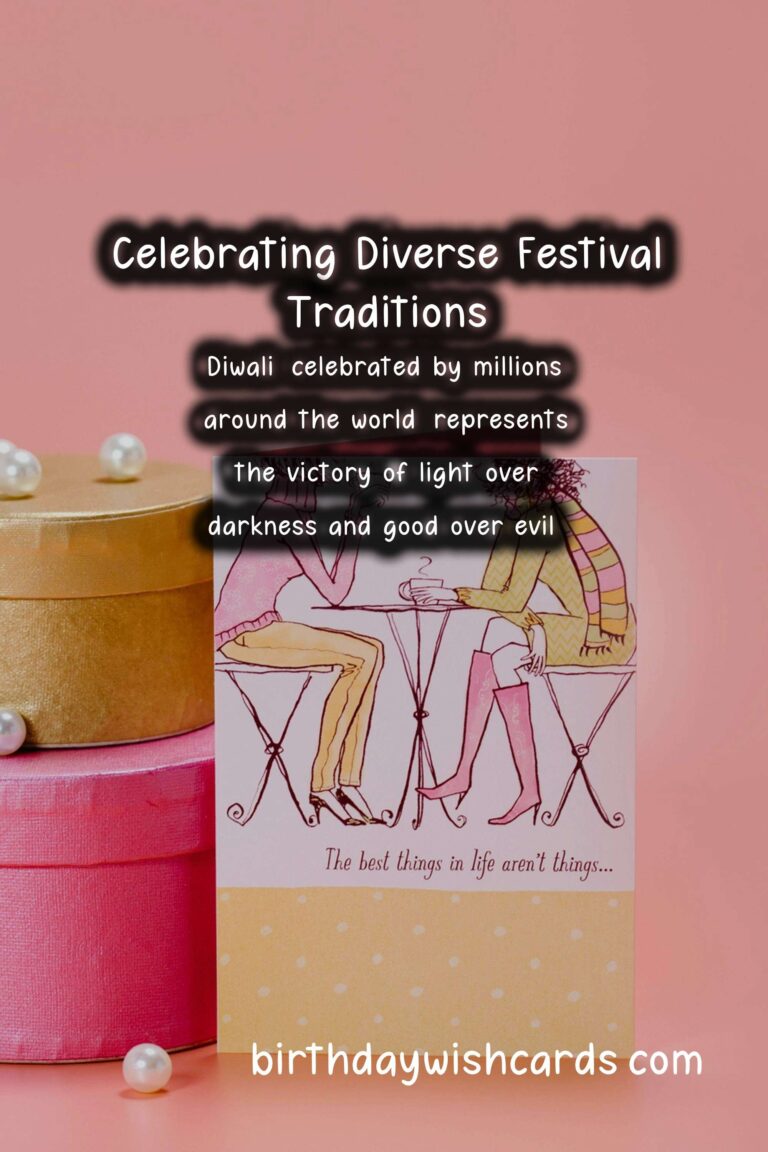 Heartfelt World Festival Traditions to Make Your Day Special