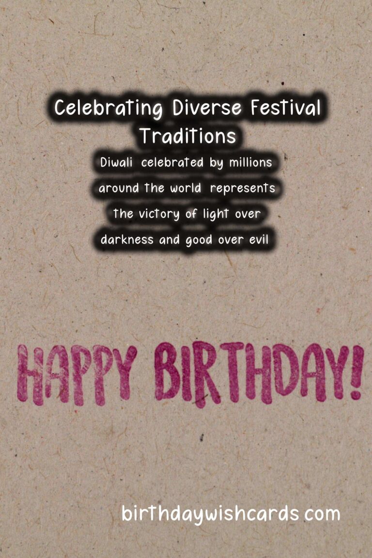 Heartfelt World Festival Traditions to Make Your Day Special