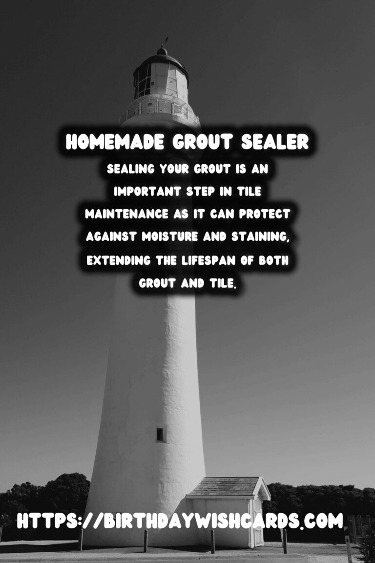 Homemade Grout Sealer: Protect Your Tiles with DIY Solutions