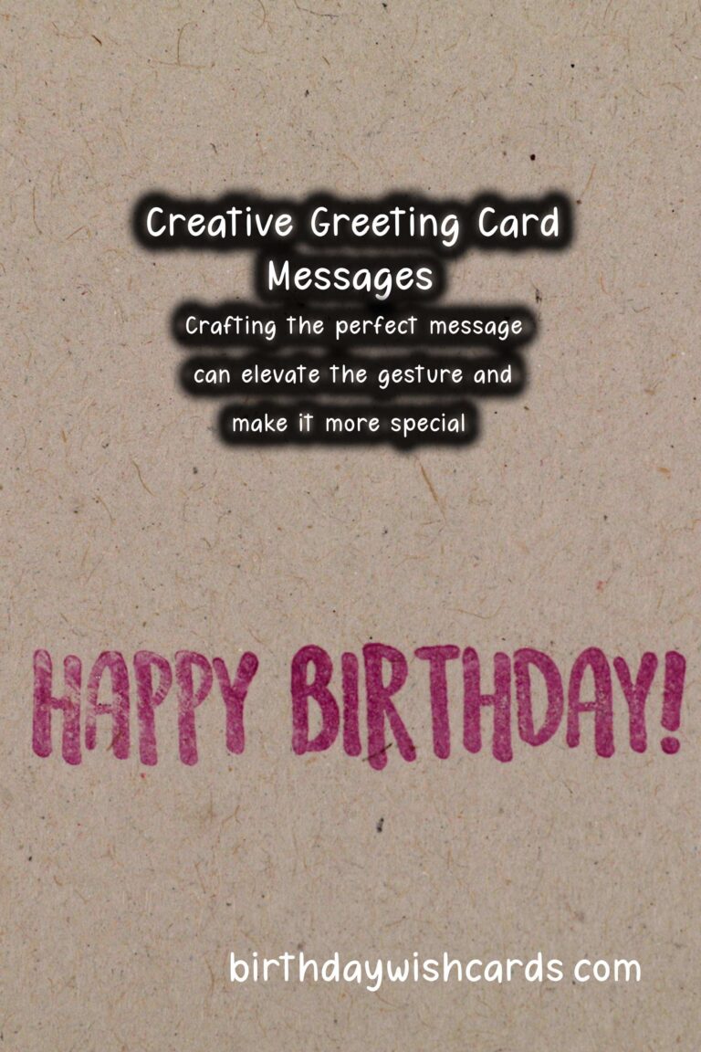 How to Celebrate: Creative Greeting Card Messages to Try This Year