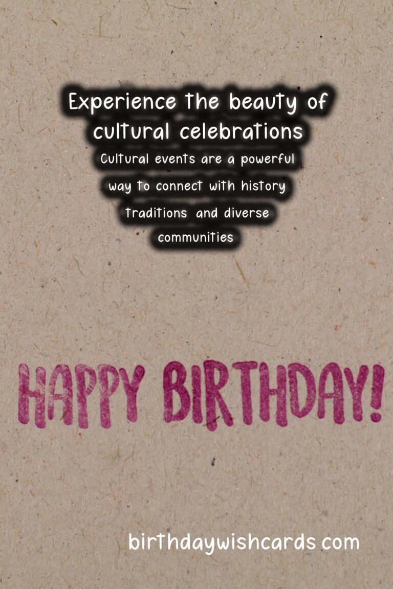 How to Celebrate Cultural Events: A Guide to Authentic Celebrations