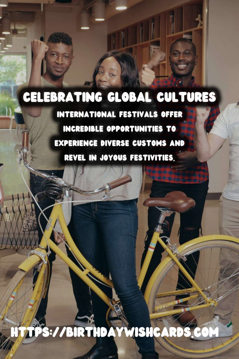 How to Celebrate International Festival Guides That Go Viral