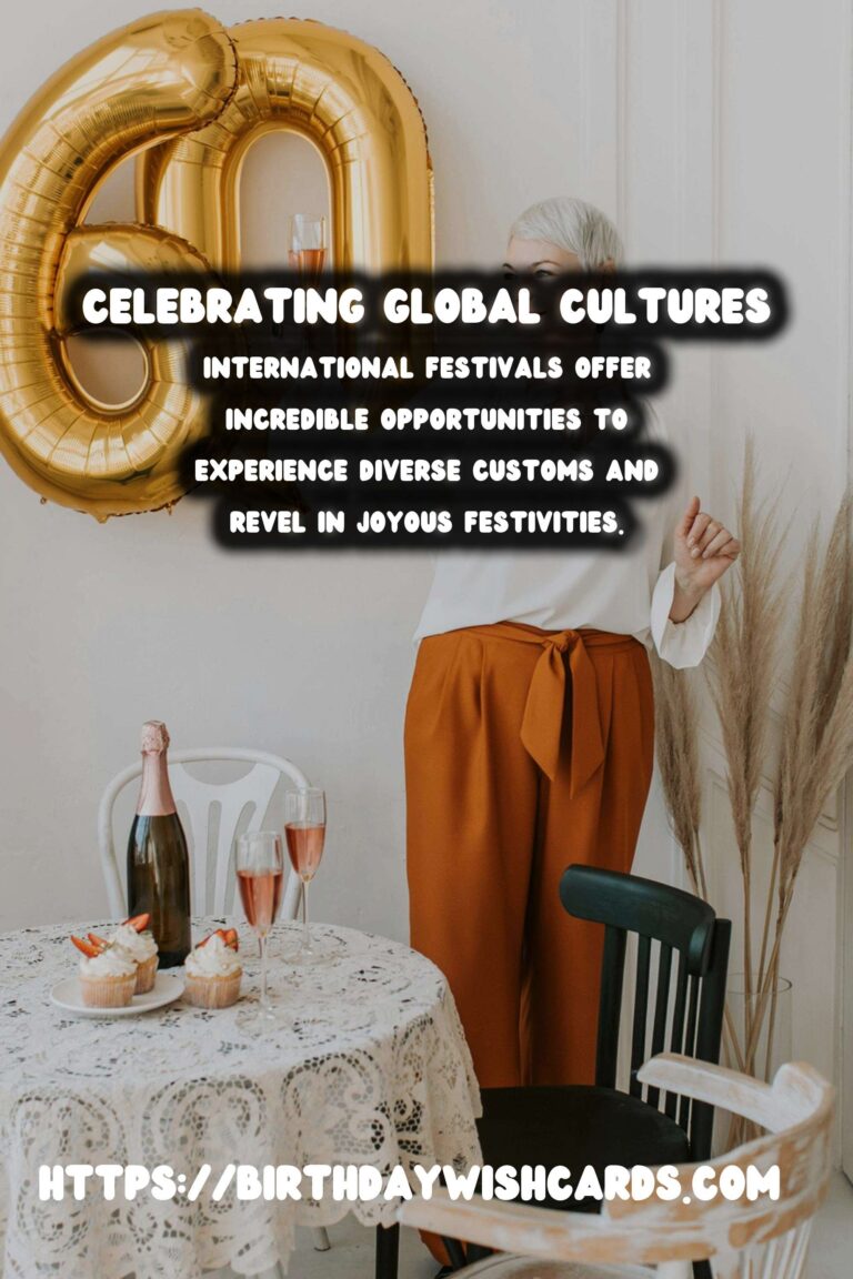 How to Celebrate International Festival Guides That Go Viral