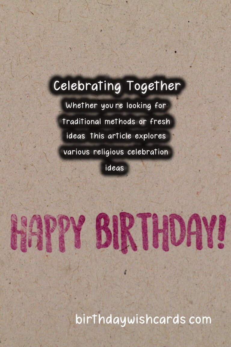 How to Celebrate Religious Celebration Ideas to Try This Year